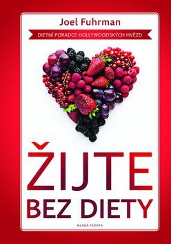 Žijte bez diety