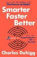 Smarter Faster Better