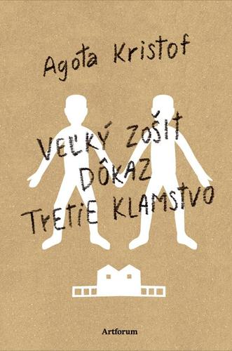Veľký zošit - Dôkaz - Tretie klamstvo