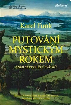 Putování mystickým rokem aneb skrytá řeč svátků