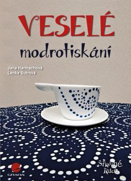 Kniha Veselé modrotiskání - Jana Harmachová