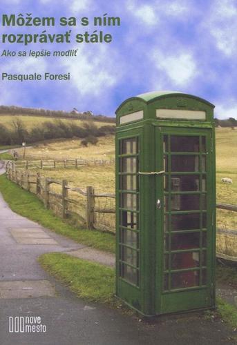 Kniha Môžem sa s ním rozprávať stále