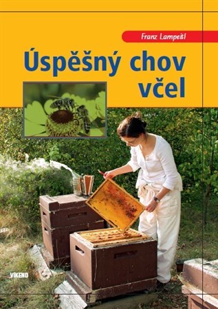 Kniha Úspěšný chov včel