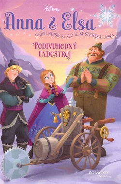 Kniha Anna & Elsa Podivuhodný ľadostroj