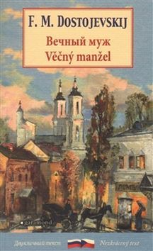 Věčný manžel - Věčnyj muž