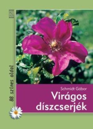 Virágos díszcserjék