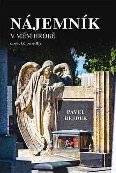 Kniha Nájemník v mém hrobě