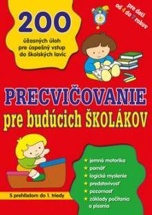 Kniha Precvičovanie pre budúcich školákov