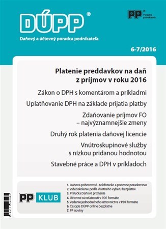 DÚPP 6-7 2016 Platenie preddavkov na daň z príjmov v roku 2016