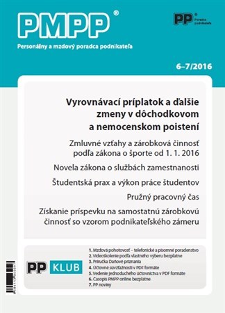 PMPP 6-7 2016 Vyrovnávací príplatok a ďalšie zmeny v dôchodkovom a nemocenskom poistení