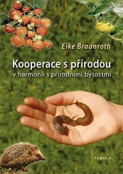 Kooperace s přírodou