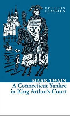 A Connecticut Yankee in King Arthur's Court