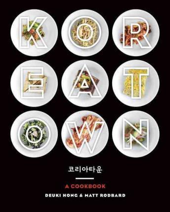 Koreatown - A Cookbook