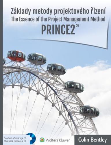 Základy metody projektového řízení PRINCE2 + CD