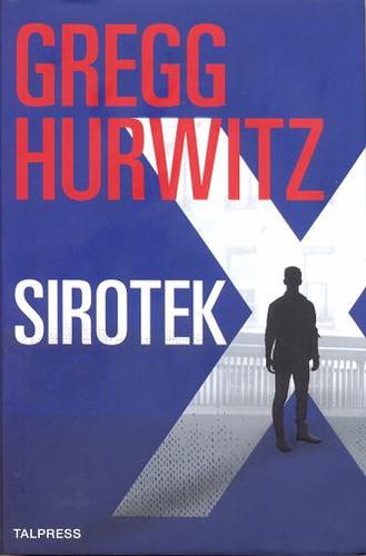 Kniha Sirotek X - Gregg Hurwitz