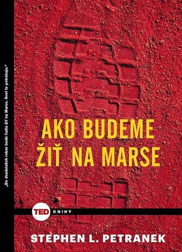 Ako budeme žiť na Marse