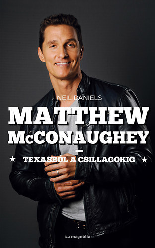 Kniha Matthew McConaughey - Neil Daniels