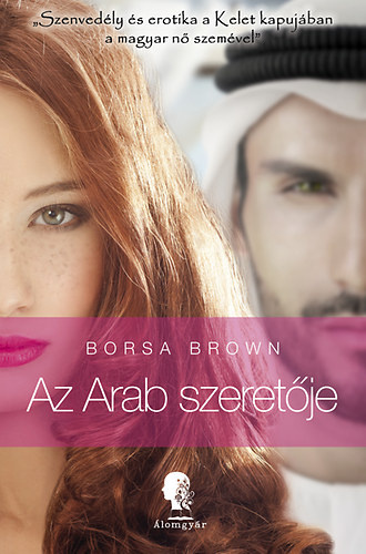 Kniha Az Arab szeretője - Borsa Brown