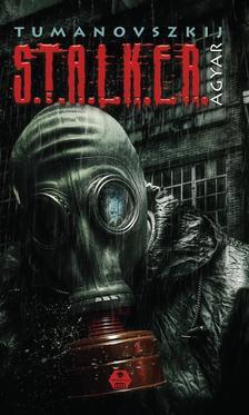 S.T.A.L.K.E.R. - Agyar