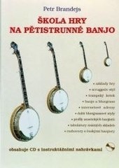 Kniha Škola hry na pětistrunné banjo + CD - Petr Brandejs