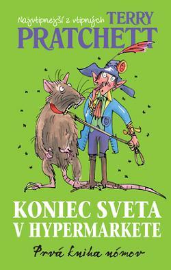 Koniec sveta v hypermarkete (1. kniha nómov)
