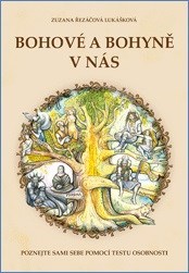 Kniha Bohové a bohyně v nás - Zuzana Řezáčová Lukášková
