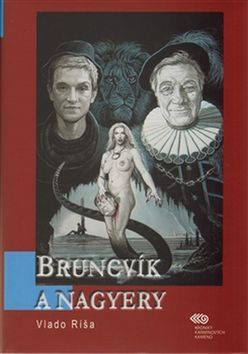 Kniha Bruncvík a nagyery