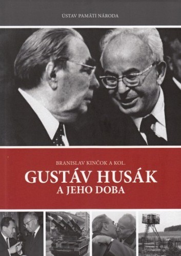 Gustáv Husák a jeho doba