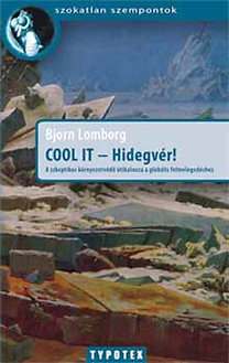 Cool It - Hidegvér! - Lomborg Bjorn