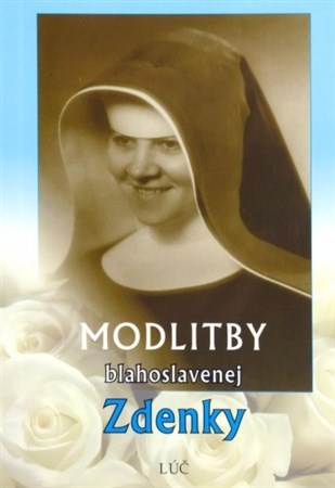 Kniha Modlitby blahoslavenej Zdenky - Anna Kolková