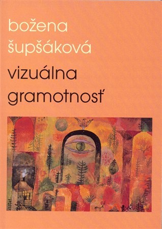 Vizuálna gramotnosť - Božena Šupšáková