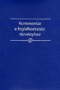 Kommentár a foglalkoztatási törvényhez