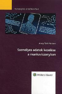 Személyes adatok kezelése a munkaviszonyban