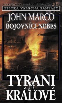 Kniha Tyrani a králové 6 - Bojovníci nebes