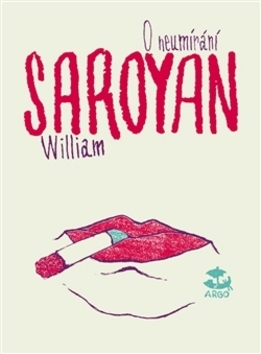 Kniha O neumírání - Saroyan William