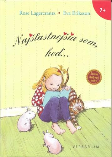 Najšťastnejšia som, keď