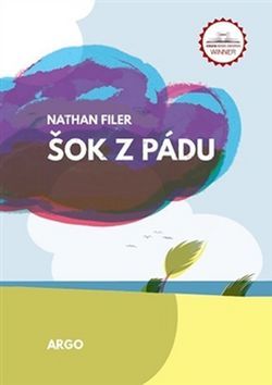 Kniha Šok z pádu - Nathan Filer