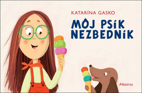 Môj psík Nezbedník - Katarína Gasko,Katarína Gasko