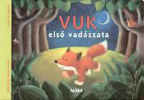 Vuk első vadászata