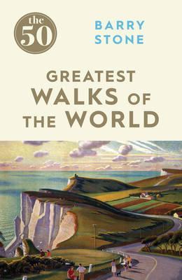 50 Greatest Walks of the World