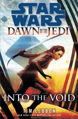 Into the Void (Star Wars: Dawn of the Jedi)