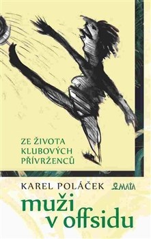 Kniha Muži v offsidu - Karel Poláček