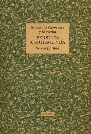 Kniha Persiles a Sigismunda - Miguel de Cervantes