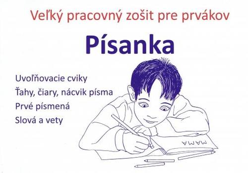 Kniha Písanka – veľký pracovný zošit pre prvákov
