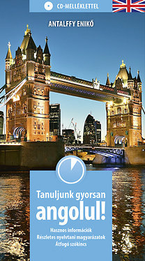 Tanuljunk gyorsan angolul! - CD - melléklettel