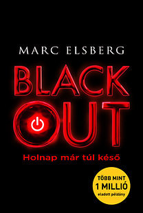 Blackout - Holnap már túl késő