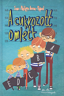 Kniha A cukrozott omlett - Kolektív autorov