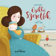 Kniha Örökké szeretlek - Robert Munch