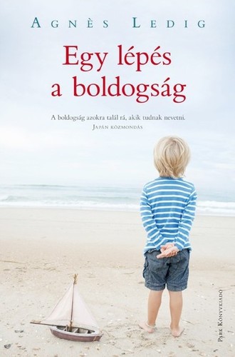 Egy lépés a boldogság