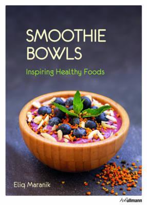 Smoothie Bowls Inspiring Healthy